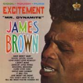 JAMES BROWN - excitement (mr dynamite)