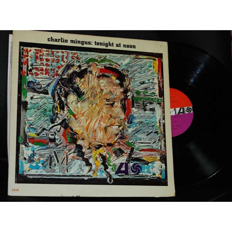 Tonight At Noon By Charles Mingus Lp With Dwood Ref