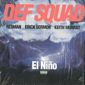 DEF SQUAD (REDMAN, E. SERMON, K. MURRAY) el nino, LP X 2 for sale on ...