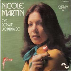 NICOLE MARTIN CE SERAIT DOMMAGE ( ROSE D&#39;OR ANTIBES 1974 ) - LES COEURS - 113684139