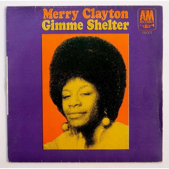 MERRY CLAYTON ‎ gimme shelter, 7INCH (SP) for sale on groovecollector.com