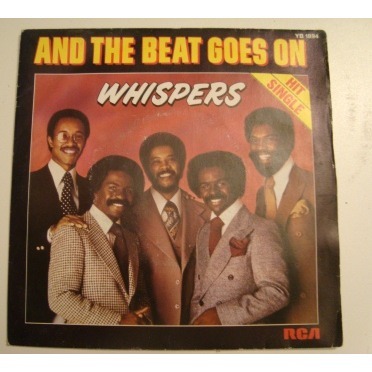 THE WHISPERS and the beat goes on, 7INCH (SP) for sale on CDandLP.com