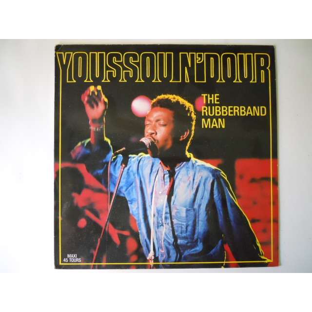 YOUSSOU N'DOUR the rubberband man/nelson mandela, 12 INCH 45 RPM for