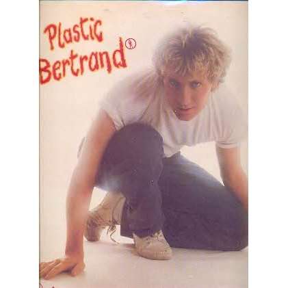 PLASTIC BERTRAND By PLASTIC BERTRAND, LP With Prenaud