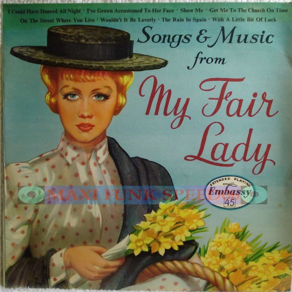 Songs & music from my fair lady by Gordon Franks, EP with speed06 Ref