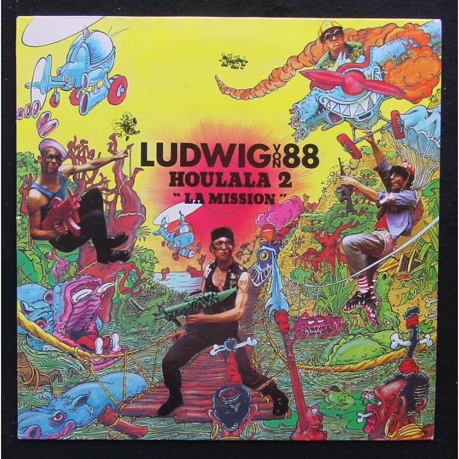 ludwig von 88 houlala 2 la mission