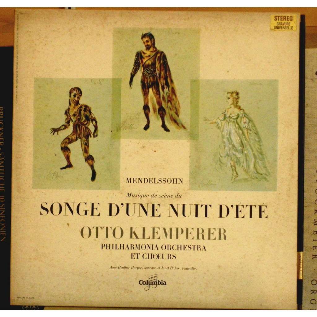 Felix Mendelssohn Le Songe D Une Nuit D été Mendelssohn Le Songe D'une Nuit D'été - Heather Harper Janet Baker