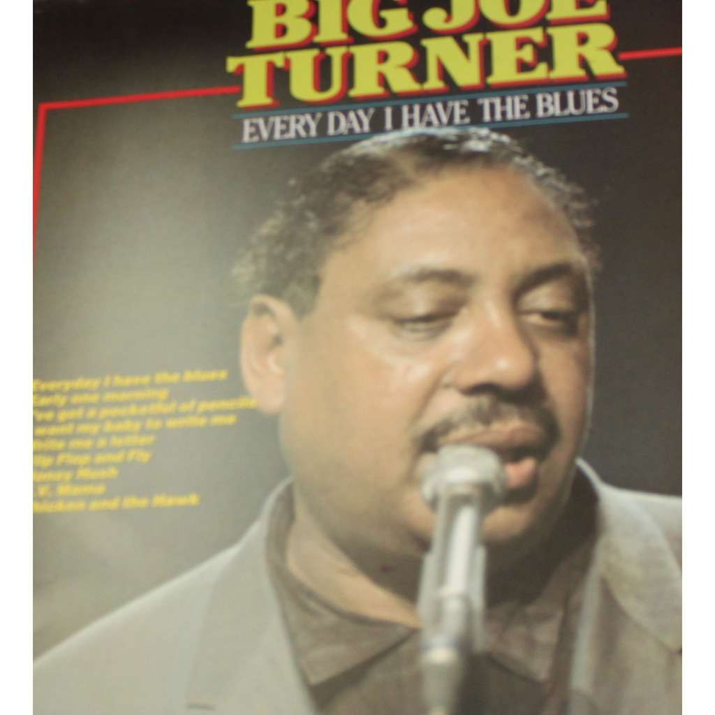 BIG JOE TURNER every day i have the blues, LP for sale on