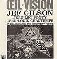 JEF GILSON - Œil vision