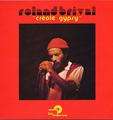 ROLAND BRIVAL - creole gypsy