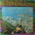 JAYME MARQUES - sabor tropical