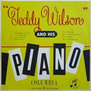 TEDDY WILSON TEDDY WILSON AND HIS PIANO