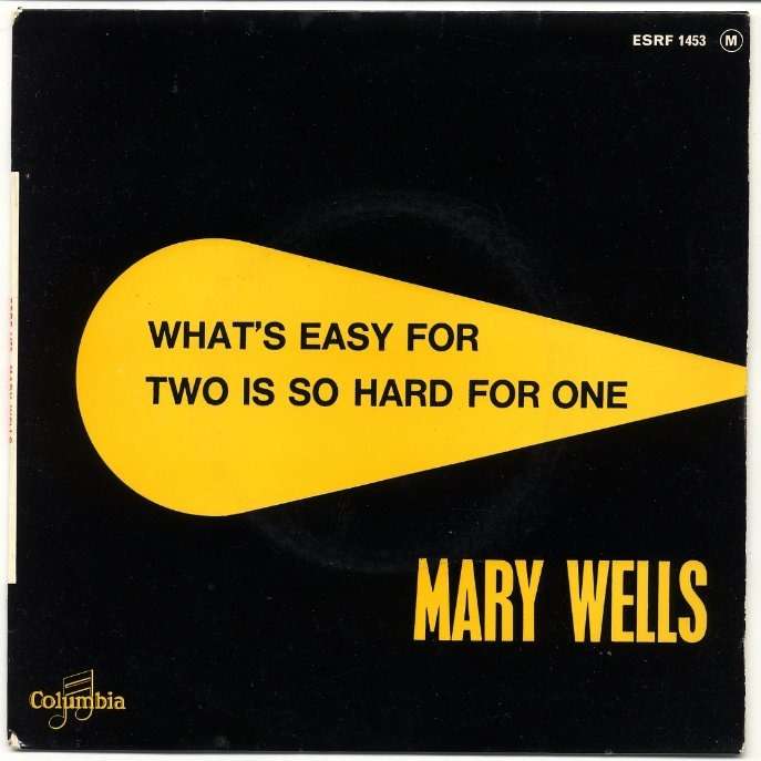 What's easy for two is so hard for one + 3 by Mary Wells, EP with