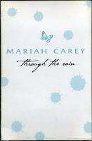 Mariah CAREY through the rain (hors commerce)