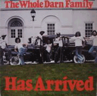 whole darn family has arrived