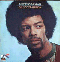 GIL SCOTT HERON pieces of a man, LP released on 1971 on label flying