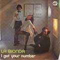 LA BIONDA - i got your number / listen to my heart