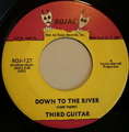 THIRD GUITAR - down to the river / been so long