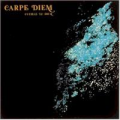 CARPE DIEM - cueille le jour