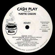 YVETTE CASON - ca$h play (remix !!) 