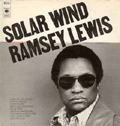 RAMSEY LEWIS - solar wind