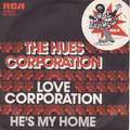 HUES CORPORATION - love corporation / he's my home