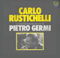 CARLO RUSTICHELLI - pietro germi