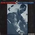 DUKE ELLINGTON, BILLY STRAYHORN - great times !