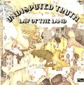 UNDISPUTED TRUTH - law of the land