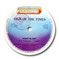 SIGN OF THE TIMES - point blank