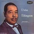 DUKE ELLINGTON - presents