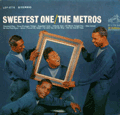 METROS - sweetest one