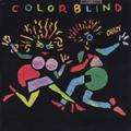 COLORBLIND - crazy