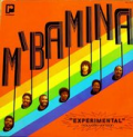 M'BAMINA - experimental