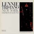 LENNIE TRISTANO - new york improvisations