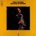 PHIL WOODS - rights of swing