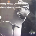 PINETOP PERKINS - pinetop is just top