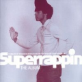 SUPERRAPPIN - superrappin