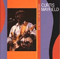 CURTIS MAYFIELD - bbc radio 1 live in concert