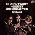 CLARK TERRY, BOBBY BROOKMEYER - quintet