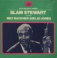 SLAM STEWART - featuring milt buckner and jo jones