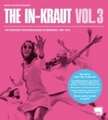 THE IN-KRAUT - vol.3 - ambros seelos - heinz kiessling - karl schiller