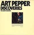 ART PEPPER - discoveries