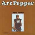 ART PEPPER - living legend