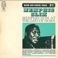 MEMPHIS SLIM - memphis slim at the gate of horn
