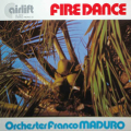 ORCHESTER FRANCO MADURO - fire dance