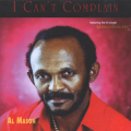 AL MASON - i can't complain