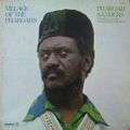 PHAROAH SANDERS - village of the pharoahs