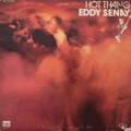 EDDY SENAY - hot thang