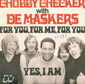 CHUBBY CHECKER - for you, for me, for you / yes, i am